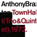 Town Hall (Trio & Quintet) 1972