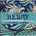 F.Rebay: Complete Works for Clarinet and Guitar