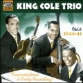 King Cole Trio Vol.6 (Transcriptions & Early Recordings 1941-1943)