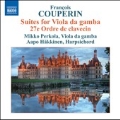 F.Couperin: Suites for Viola da Gamba