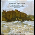 F.Gernsheim: Symphony No.1, No.3