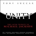 Unity: Latin Tribute to Michael Jackson