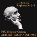 Arturo Toscanini Memorial Vol 12 -Beethoven: Symphonies 6, 8
