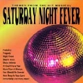 Saturday Night Fever: Themes From The Hit Musical