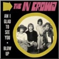 Am I Glad To See You / Blow Up