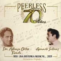 70 Anos Peerless Una Historia Musical...