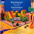 Tjeknavorian: Piano Concerto;  Babadzhanian / Tjeknavorian