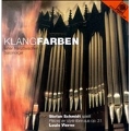 Klangfarben - Vierne: Pieces in Free Style / Stefan Schmidt