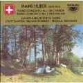 Hans Huber: Piano Concertos No.1 & 3