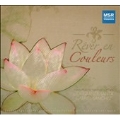 Rever en Couleurs - French Flute Music/ Lisa Garner Santa