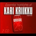 Essential Highlights of Kari Kriikku<限定発売>