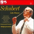 Schubert: Late Masses No.5, No.6
