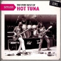 Setlist : The Very Best of Hot Tuna Live