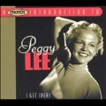 Proper Introduction To Peggy Lee, A (I Get Ideas)