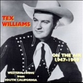 Tex Williams On The Air 1947-1949