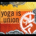 Yoga Is Union