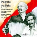 Piazzolla by Piazzolla