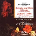 Schumann: Quintette pour Piano, etc / Tacchino, Athenaeum