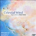 Celestial Wind - Organ Works of Robert Sirota