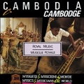 Cambodia: Royal Music