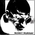Sunny Murray Quintet