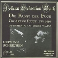 Art of Hermann Scherchen - Bach : The Art of Fugue