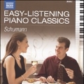 Easy-Listening Piano Classics - Schumann
