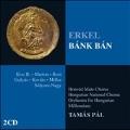 F.Erkel: Bank Ban