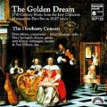The Golden Dream / The Newberry Consort