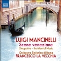 Luigi Mancinelli: Scene Veneziane