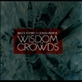 Wisdom of Crowds: Deluxe<限定盤>