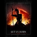 Let Us Burn: Elements & Hydra Live In Concert [DVD+2CD]