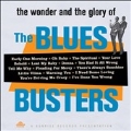 The Wonder and Glory of the Blues Busters