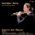 Hohler Fels - New Works for Flute