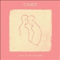 Love Is Not Enough
