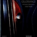 デメンガ、レーバー: Cellorganic