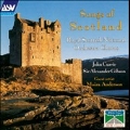 Songs of Scotland / Gibson, Currie, Anderson