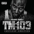 TM 103 Hustlerz Ambition : Deluxe Version