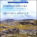 J.Holbrooke: Violin Sonata No.2 "The Grasshopper"; G.Bantock: Viola Sonata "Colleen"