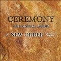 Ceremony: A New Order Tribute