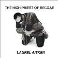 The High Priest of Reggae