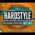 Hardstyle: The Ultimate Collection Vol.2 2015