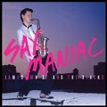 Sax Maniac (Colored Vinyl)<限定盤>