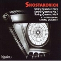 ショスタコーヴィチ: 弦楽四重奏曲第5番、7番、9番