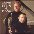 Virtuoso Music for Horn and Piano / Ruske, Muzijevic