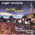 Sessions: Quintet, Quartet / Group for Contemporary Music