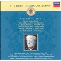 The British Music Collection - Holst: Savitri, Hymns, etc