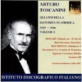 Arturo Toscanini - The Years of Maturity in America 1929-46