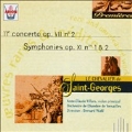 Saint-Georges: Symphonies Op. XI Nos 1 & 2