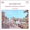 Beethoven: Bagatelles & Dances, Vol 2